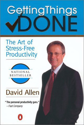 Getting Things Done  The Art of Stress Free Productivity